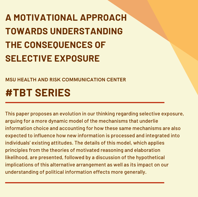 A Motivation-Based Approach towards Understanding the Causes and Consequences of Selective Exposure